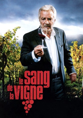 Le Sang de la vigne