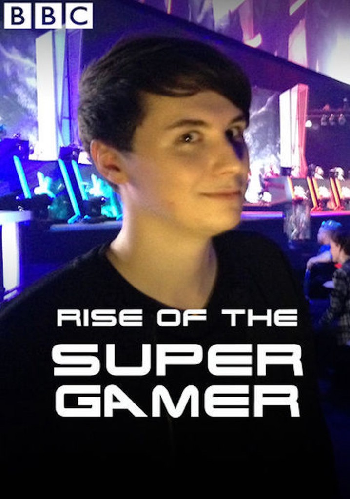 Rise of the Supergamer
