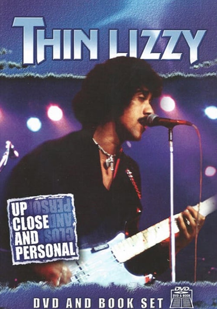 Thin Lizzy: Up Close and Personal