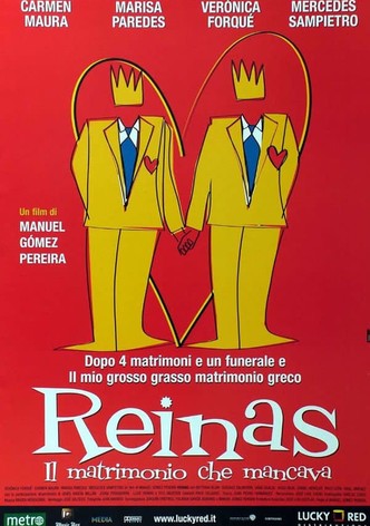 Reinas - Il matrimonio che mancava