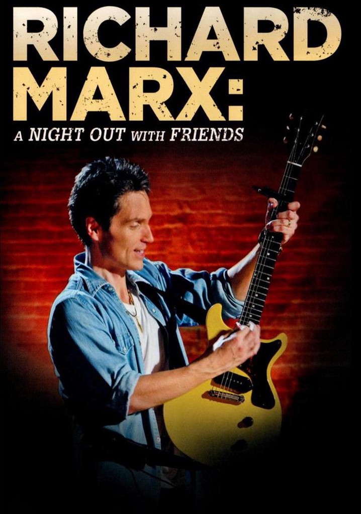 Richard Marx: A Night Out With Friends