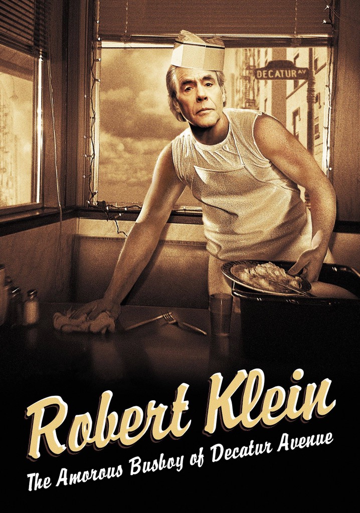 Robert Klein: The Amorous Busboy of Decatur Avenue