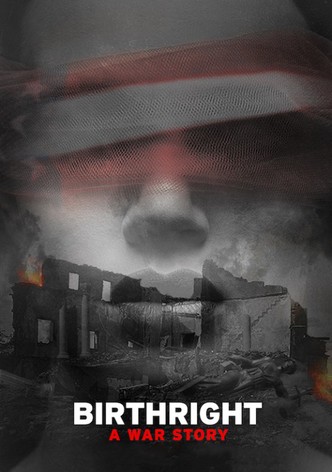 Birthright: A War Story