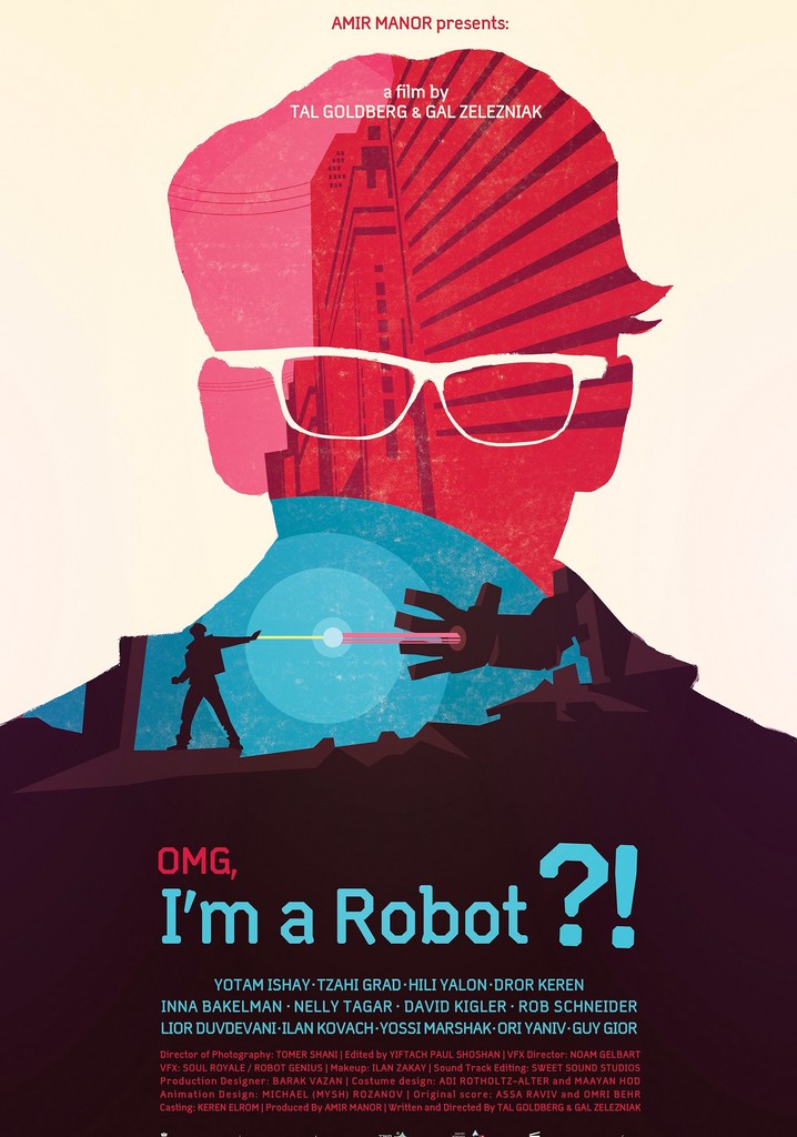 OMG, I'm a Robot!