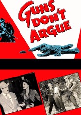 Guns Don't Argue