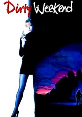 Dirty Weekend