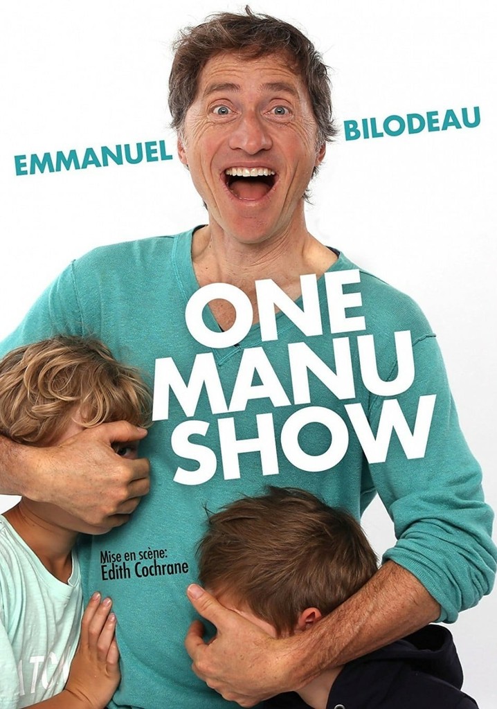 Emmanuel Bilodeau: One Manu Show