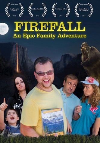 Firefall: An Epic Family Adventure