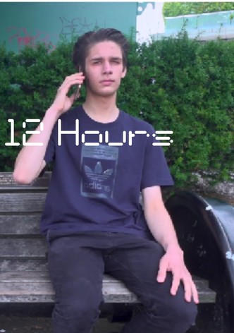 12 Hours