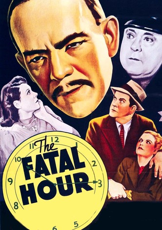 The Fatal Hour