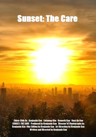 夕陽無限好 Sunset: The care