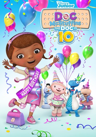 Doc McStuffins: The Doc Is 10!