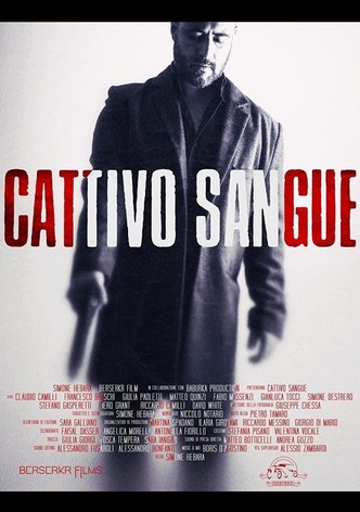 Cattivo sangue