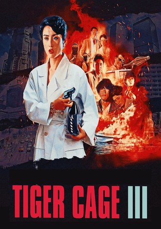 Tiger Cage 3