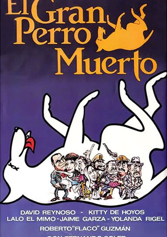 El gran perro muerto