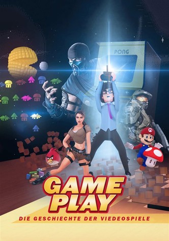 Gameplay: Die Geschichte der Videospiele