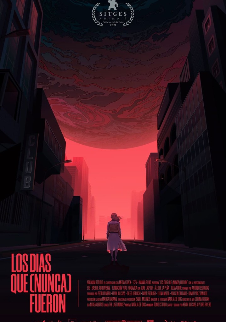 The Days that (Never) Were