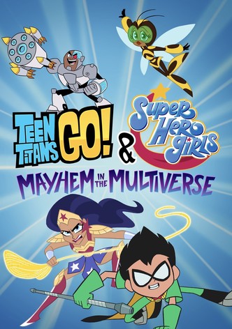 Mladí Titáni a DC Super Hero Girls: Chaos v mnohovesmíru