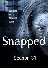 Snapped - Wenn Frauen töten - Staffel 31