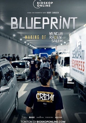 Blueprint: The Making of Mencuri Raden Saleh
