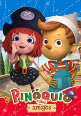 Pinóquio e seus Amigos