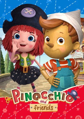 Pinocchio and Friends streaming tv series online