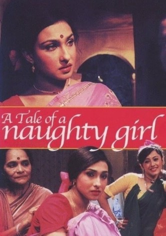 A Tale of a Naughty Girl