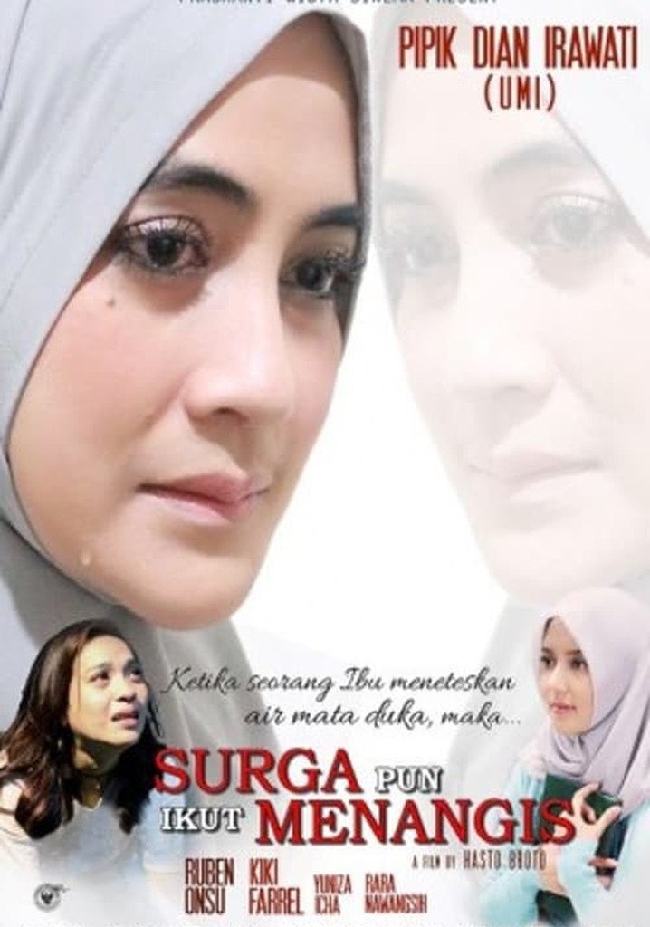 Surga Pun Ikut Menangis