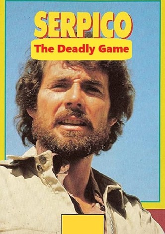 Serpico: The Deadly Game
