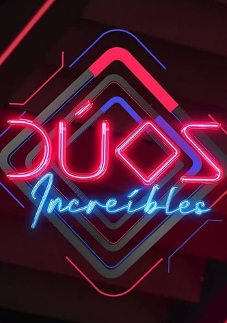 Dúos Increíbles