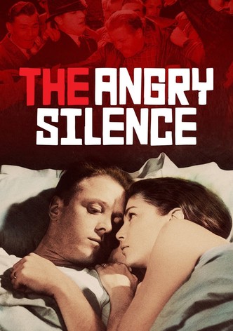 The Angry Silence