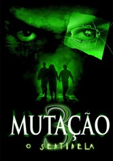 Mutação 3 - O Sentinela