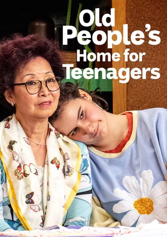 Old People's Home for Teenagers