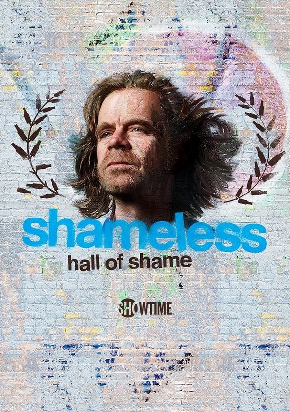 Shameless Hall of Shame streaming online