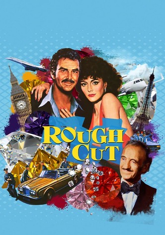 Rough Cut