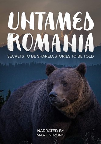Untamed Romania
