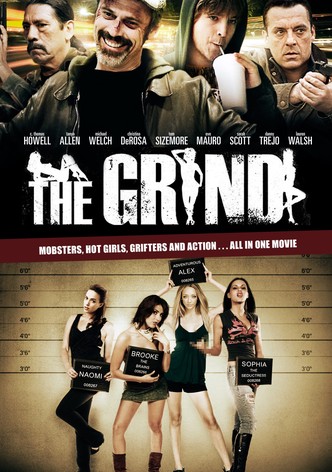 The Grind