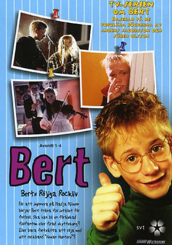 Bert - Berts Röjiga Rockliv