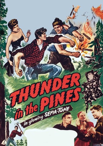 Thunder in the Pines