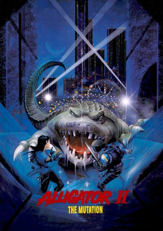 Alligator 2: The Mutation