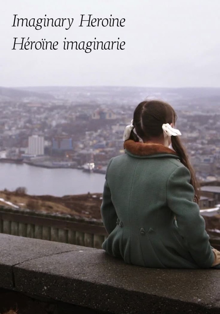 Imaginary Heroine