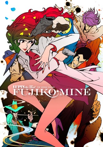 Lupin the Third: The Woman Called Fujiko Mine