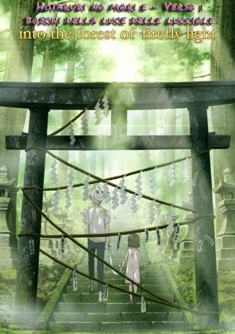 Hotarubi no mori e - Verso i boschi della luce delle lucciole