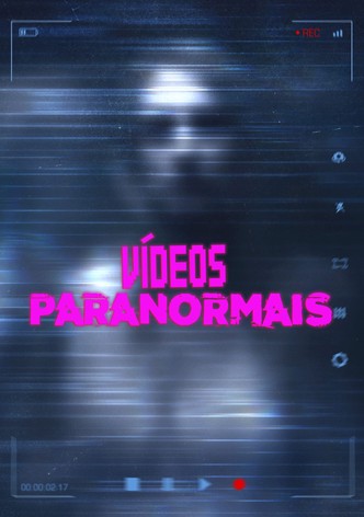 Vídeos Paranormais