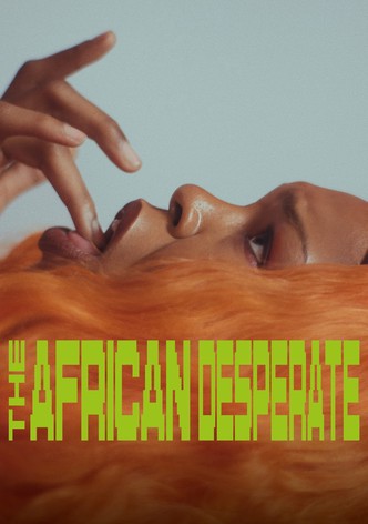 The African Desperate