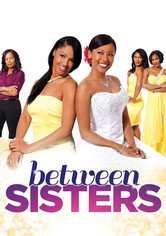Between Sisters
