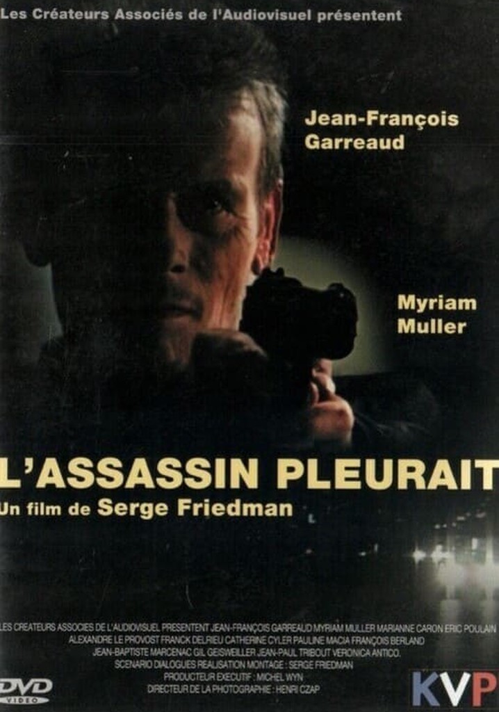 L'assassin pleurait