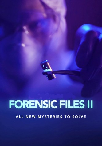 Forensic Files II