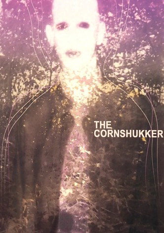The Cornshukker