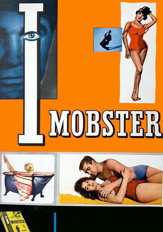 I, Mobster